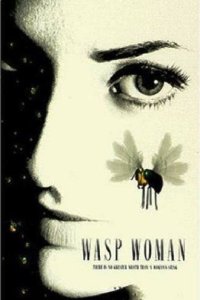кадры из The Wasp Woman / Женщина-оса (1995)